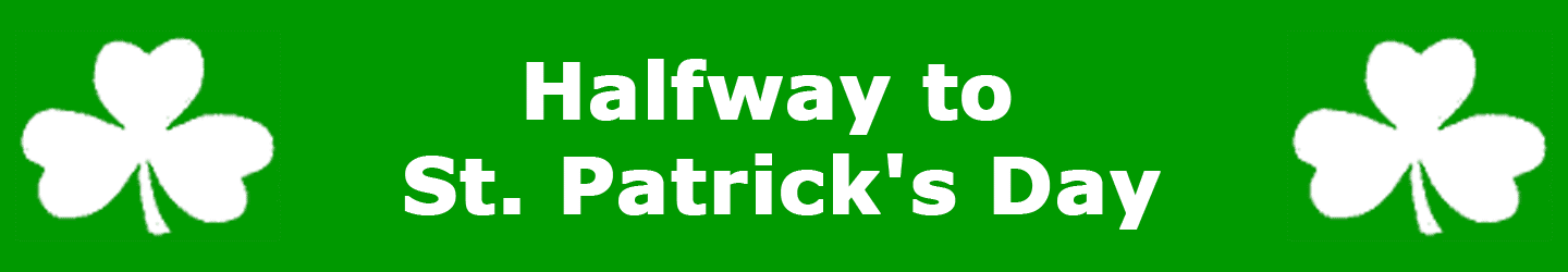Halfway to St Patrick's Day Shamrocks